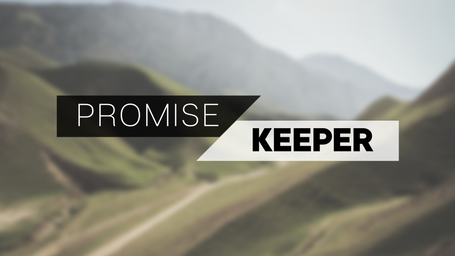 Promise Keeper | March 29, 2020
